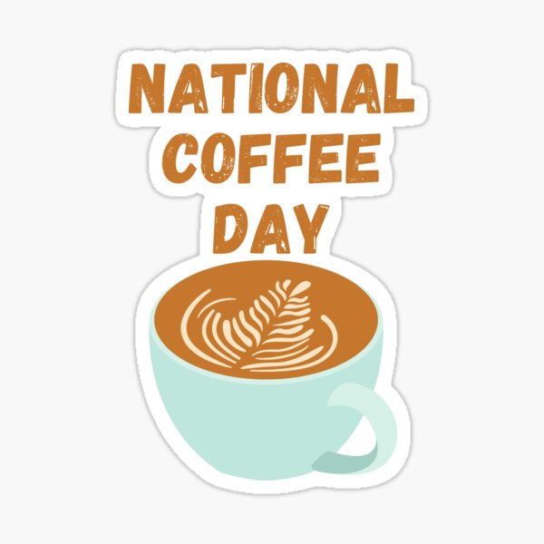 Item preview, National Coffee Day designed and sold by Simo0455.