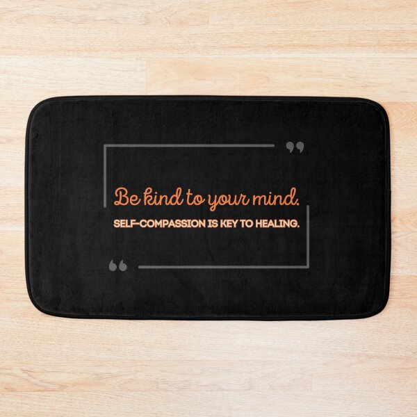 Item preview, Be kind to your mind. Self-compassion is key to healing. designed and sold by UnCoverDesign.