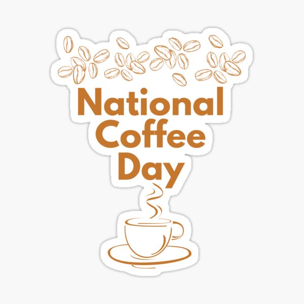 Item preview, National Coffee Day designed and sold by Simo0455.