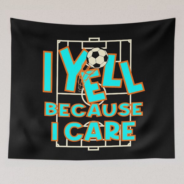 Item preview, I yell because I care soccer football designed and sold by Colorfulman.
