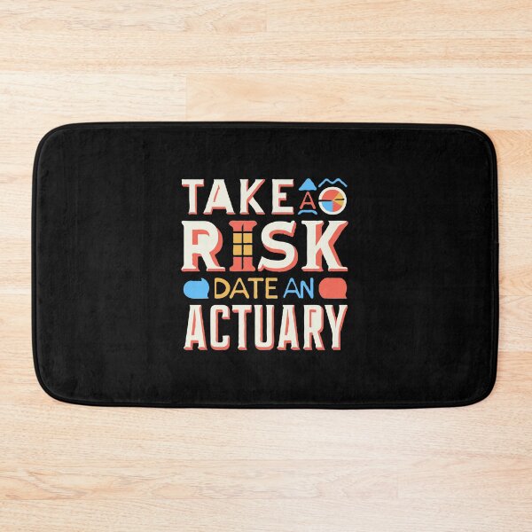 Item preview, Take A Risk Date An Actuary - Actuary Humor designed and sold by TeesYouWant.
