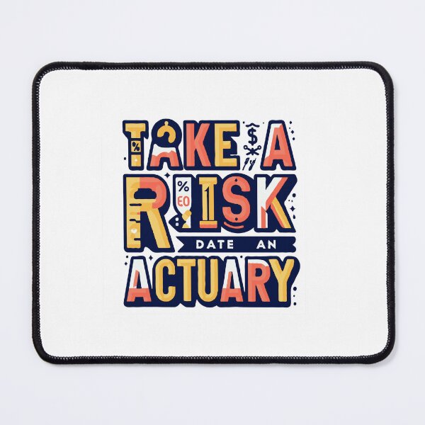 Item preview, Take A Risk Date An Actuary - Actuary Humor designed and sold by TeesYouWant.
