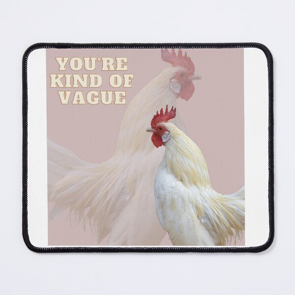Item preview, You' re kind of vague designed and sold by MisiuKolorowy.