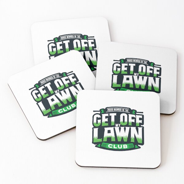 Item preview, Proud Member of the Get off My Lawn Club designed and sold by TeesYouWant.