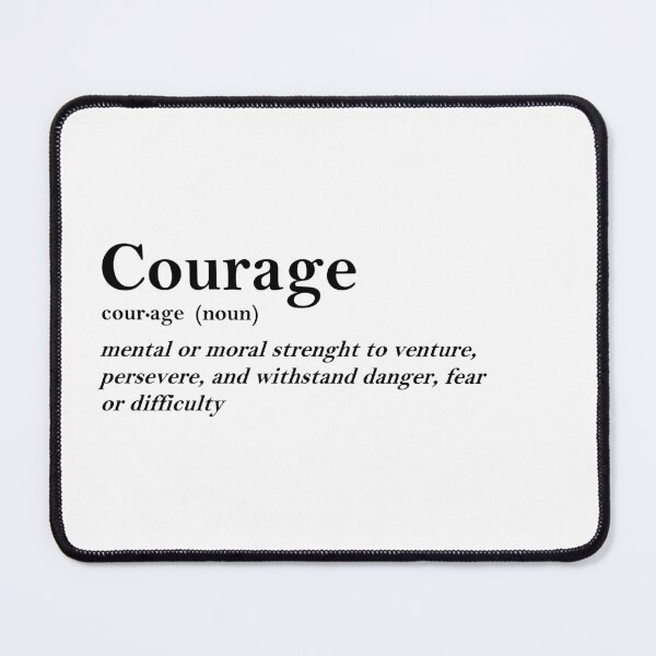Item preview, Courage Dictionary definition elegant word design designed and sold by RiciPaneto.