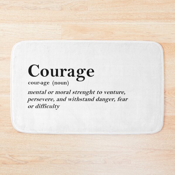 Item preview, Courage Dictionary definition elegant word design designed and sold by RiciPaneto.
