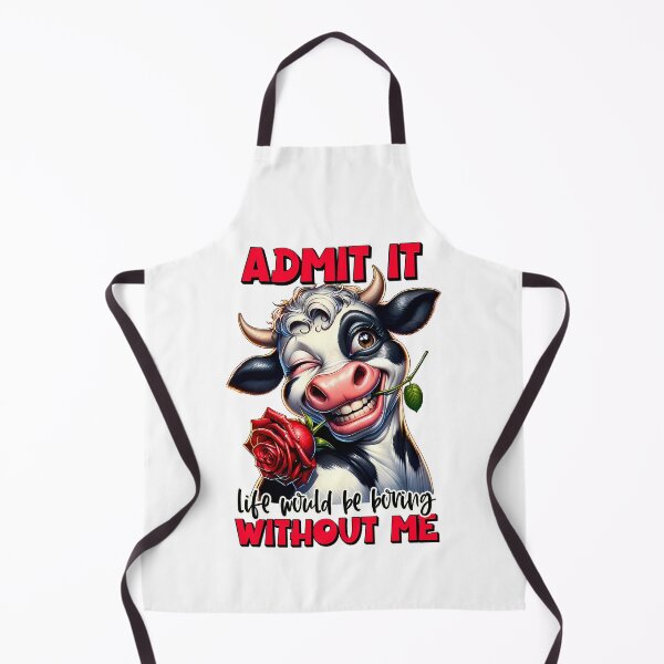 Item preview, Admit it. Life would be boring without me designed and sold by lucidfrog.