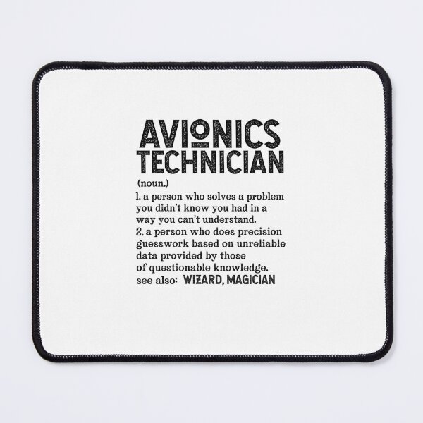 Item preview, Avionics Technician Definition ~ Avionics Technician Humor Quote designed and sold by TeesYouWant.