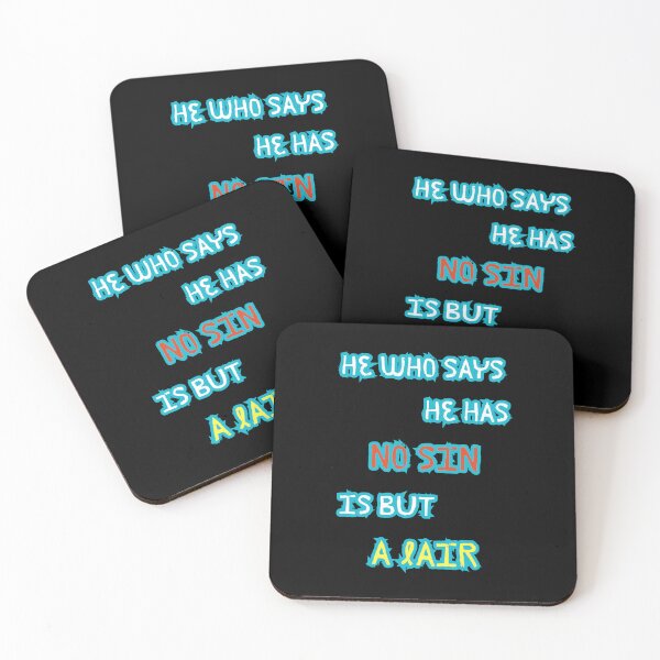 Item preview, HE WHO SAYS HE HAS NO SIN IS BUT A LAIR designed and sold by IgErSTYLE.