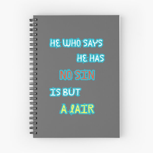 Item preview, HE WHO SAYS HE HAS NO SIN IS BUT A LAIR designed and sold by IgErSTYLE.