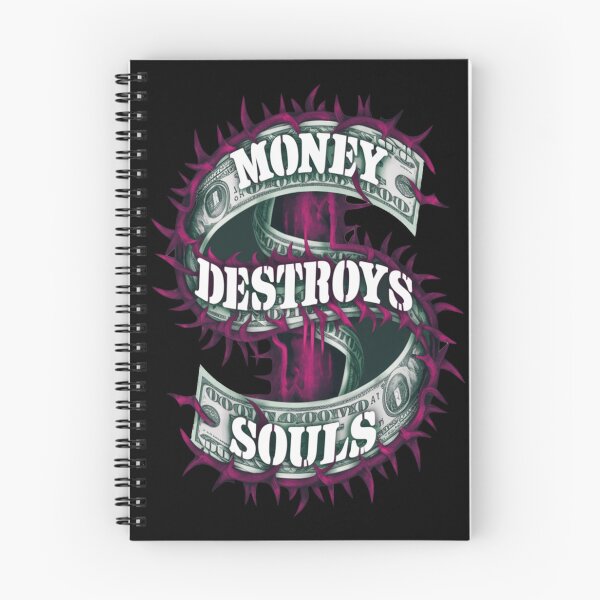 Item preview, Money Destroys Souls designed and sold by Exodoi.