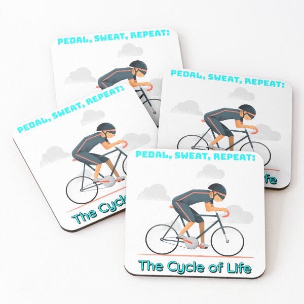 Item preview, Pedal, Sweat, Repeat: The Cycle of Life. designed and sold by Zha-Zha Designs.