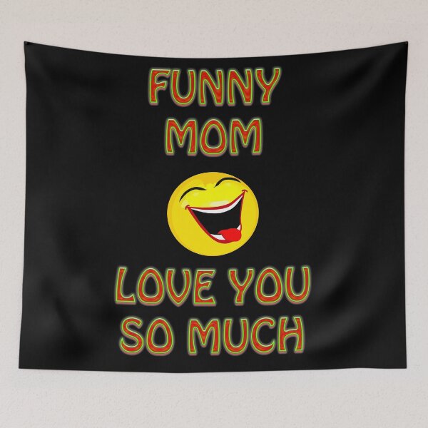 Item preview, Mommy my funny mother I love you designed and sold by Astralia.