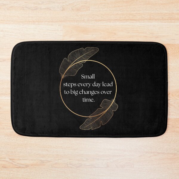 Item preview, Small steps every day lead to big changes over time. designed and sold by UnCoverDesign.