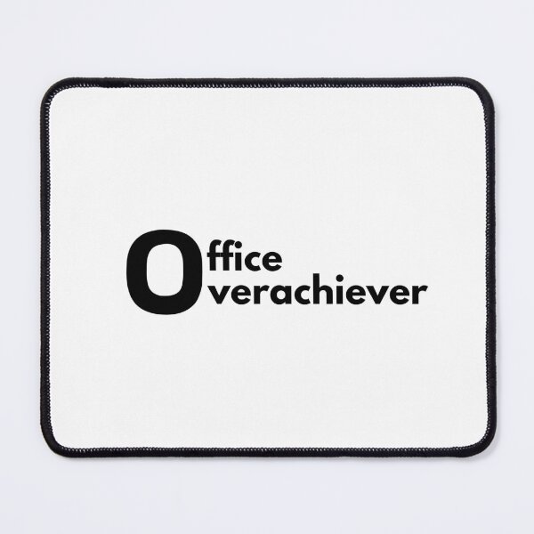 Item preview, Corporate Humor: Office Overachiever designed and sold by PopGraphix.