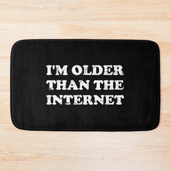 Item preview, I'm Older Than The Internet designed and sold by crenaviolena.