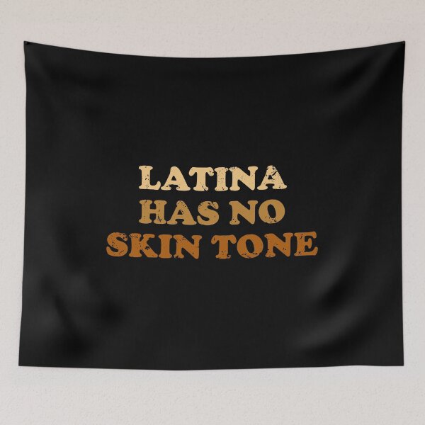 Item preview, Latina Has No Skin Tone - Funny Afro Latina designed and sold by crenaviolena.