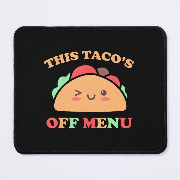 Item preview, This Taco'S Off Menu Bachelor Bachelorette Kawaii Taco designed and sold by EmGai TocXanh.