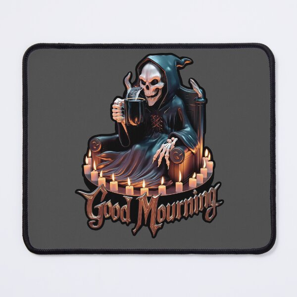 Item preview, Good mourning designed and sold by JansenGS.