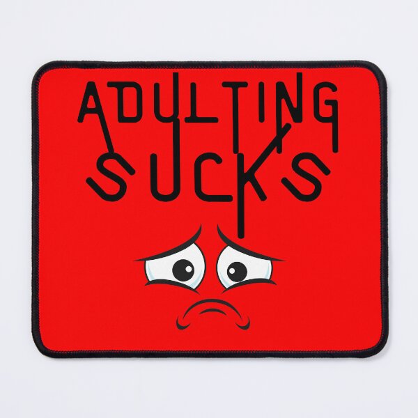 Item preview, Adulting Sucks designed and sold by C73Design.