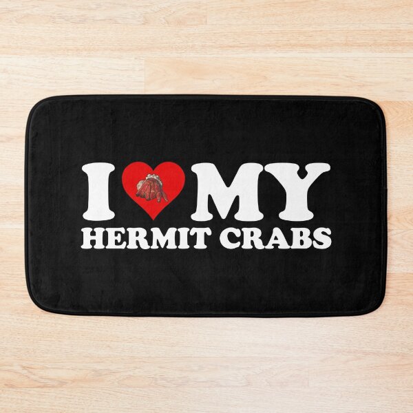 Item preview, I Love (Heart) My Hermit Crabs designed and sold by Cat Lady Designs.