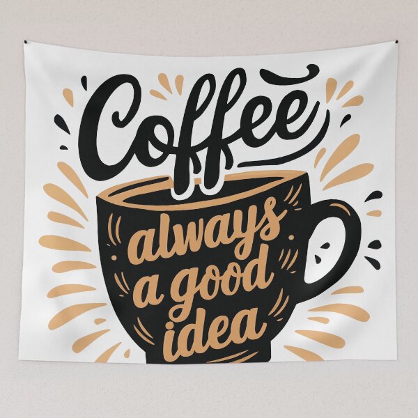 Item preview, Coffee, Always a Good Idea - T-Shirt Design, Custom T-shirt Design, Vector Pro Illustration designed and sold by HaweeWear.