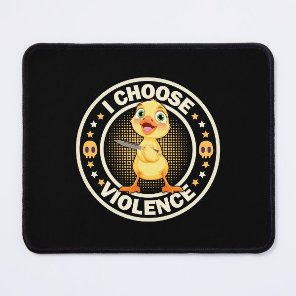 Item preview, I Choose Violence Funny Duck designed and sold by FYS-Arte-Style.
