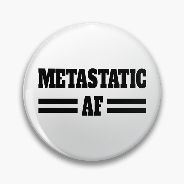 Item preview, Metastatic Af Black designed and sold by PMCreative.