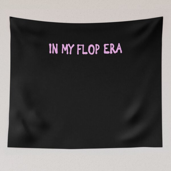 Item preview, In My Flop Era designed and sold by BritySpear.