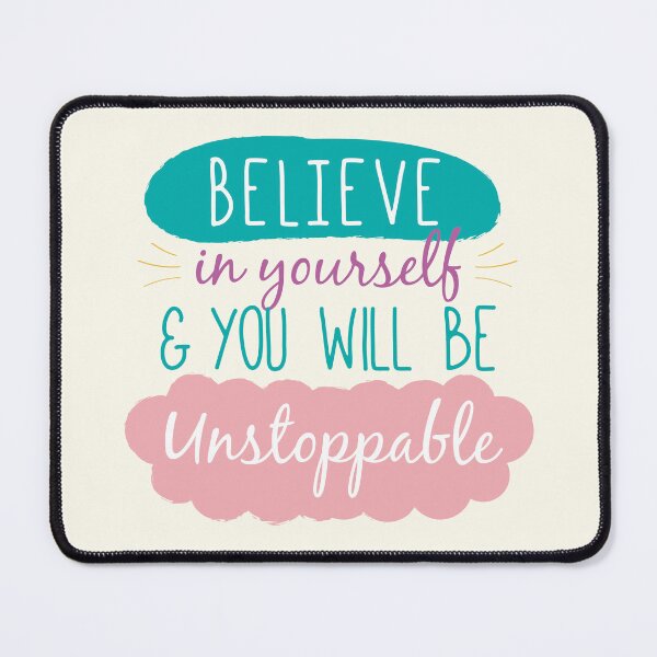 Item preview, Believe in yourself! designed and sold by Eureka Studios.