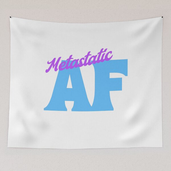 Item preview, Metastatic AF! Blue And Purple designed and sold by PMCreative.