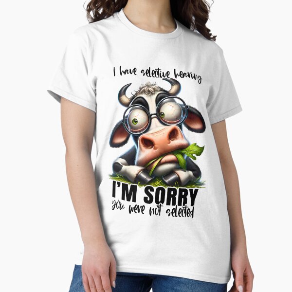 Item preview, The cow have selective hearing  designed and sold by dodese.