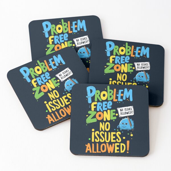 Item preview, Problem Free Zone, No Issues Allowed here, Positive  designed and sold by Tamarage.
