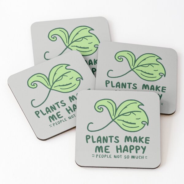 Item preview, Plants Make Me Happy People Not So Much designed and sold by martaroo.