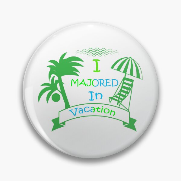 Item preview, i majored in vacation designed and sold by BENBHicham.