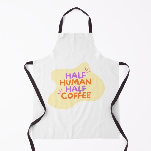 Item preview, Half Human, Half Coffee designed and sold by PrintEveryday.