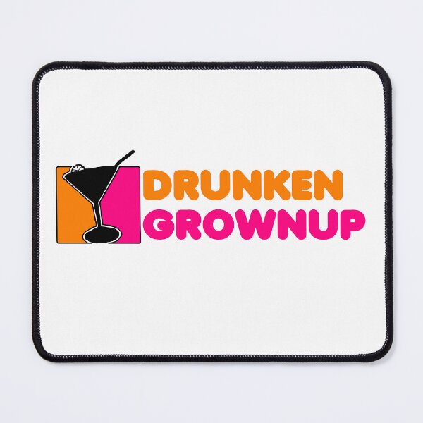 Item preview, Drunken Grownup designed and sold by NutHouseGear.