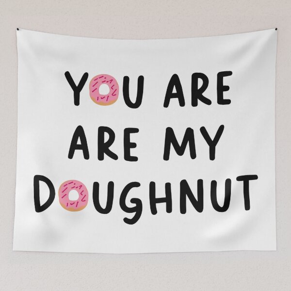 Item preview, You are my doughnut - Pleasant designed and sold by Shtex.