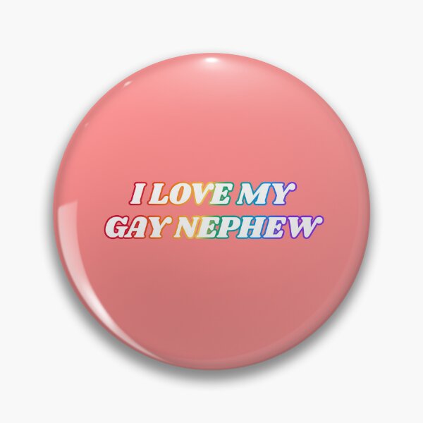 Item preview, I love my gay nephew  designed and sold by Inspirationmotivation.