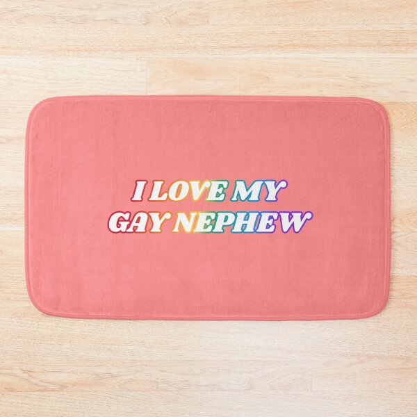Item preview, I love my gay nephew  designed and sold by Inspirationmotivation.