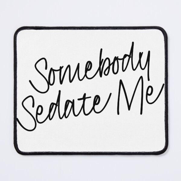 Item preview, Somebody Sedate Me designed and sold by ZenStitchMotifs.