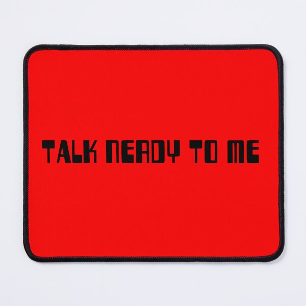 Item preview, Talk Nerdy To Me! designed and sold by NutHouseGear.