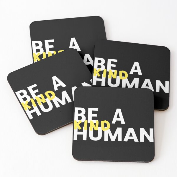 Item preview, Be a kind human designed and sold by Jason Brown needs coffee .