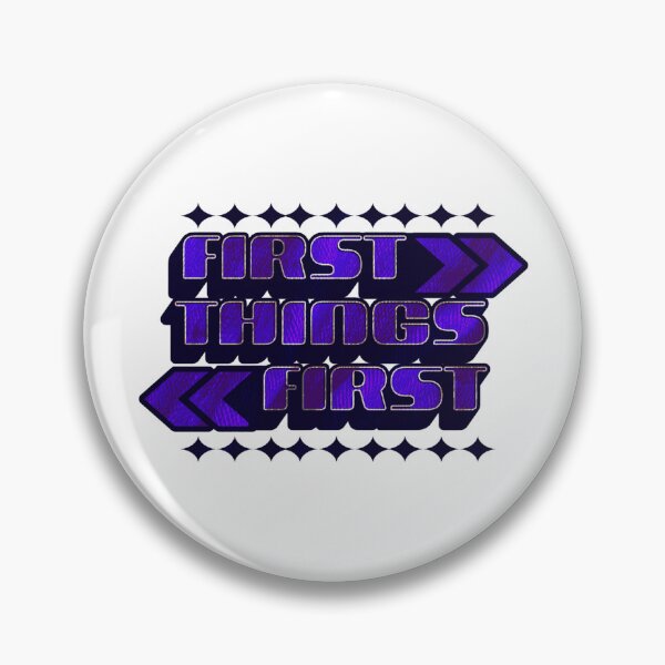 Item preview, First thing first designed and sold by HB Shirts.
