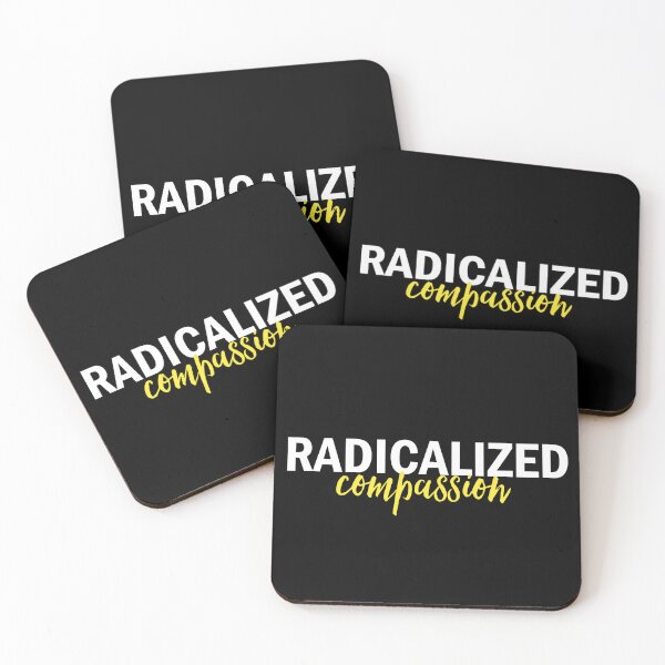 Item preview, Radicalized compassion  designed and sold by Jason Brown needs coffee .