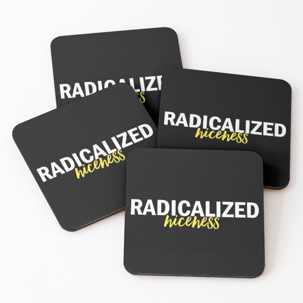Item preview, Radicalized niceness  designed and sold by Jason Brown needs coffee .