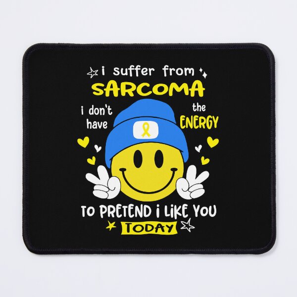 Item preview, I suffer from Sarcoma i do not have the ENERGY to pretend i like you TODAY designed and sold by KatMercerr.