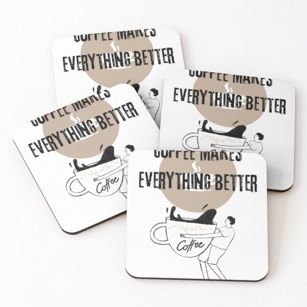 Item preview, coffee makes everything better designed and sold by Nizarri.