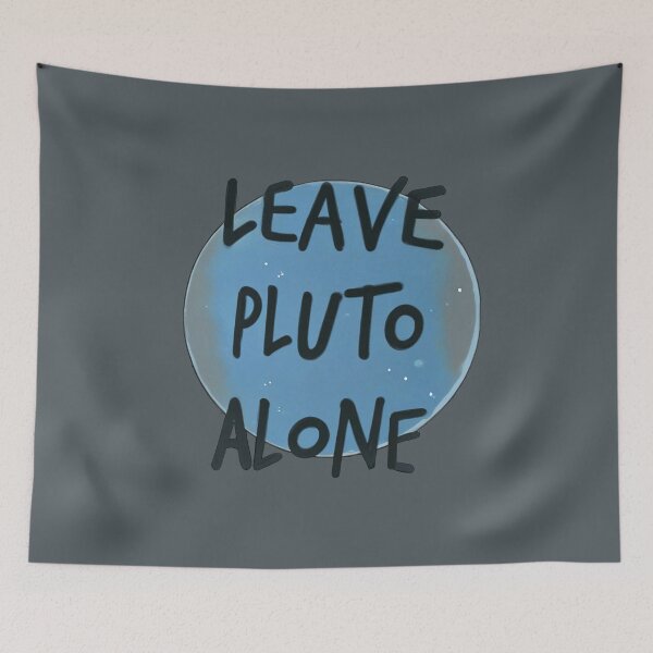 Item preview, Leave Pluto Alone  designed and sold by Corinne Alexa Jackson.
