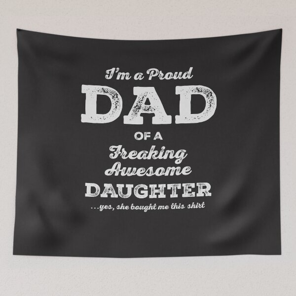 Item preview, Proud Dad of Awesome Daughter designed and sold by cidolopez.